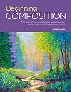 Portfolio: Beginning Composition: Tips and techniques for creating well-composed works of art in acrylic, watercolor, and oil (Volume 10) (Portfolio, 10)