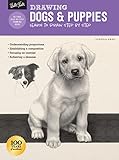 Drawing: Dogs & Puppies: Learn to draw step by step (How to Draw & Paint)