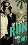 Brannan’s Run