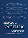 The Design And Construction Of The Nautilus