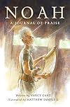 Noah: A Journal of Praise