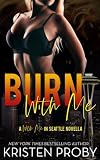 Burn With Me