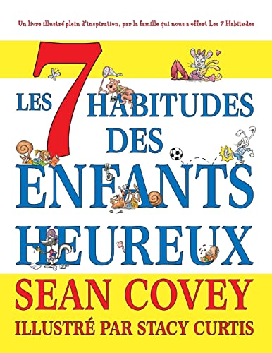 Cover of 7 Habitudes des Enfants Heureux