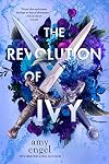The Revolution of Ivy