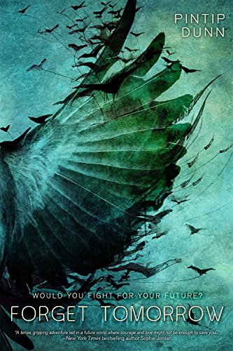 Forget Tomorrow book cover