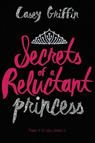 Cover of Secrets of a reluctant princess