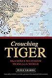 Crouching Tiger What Chinas Militarism Means For The World