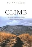 Climb Leaving Safe And Finding Strength On 100 Summits In Japan
