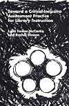 Toward a Critical-Inclusive Assessment Practice for Library Instruction
