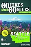 60 Hikes Within 60 Miles Seattle Including Bellevue Everett And Tacoma