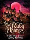 The Ruby Moon
