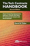 The Tech Contracts Handbook Cloud Computing Agreements Software Licenses And Other It Contracts For Lawyers And Businesspeople