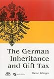 The German Inheritance And Gift Tax
