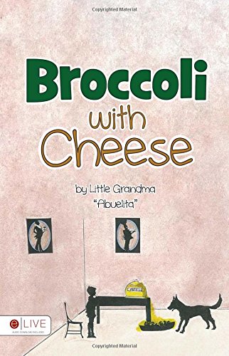 Cover of Broccoli with Cheese