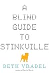 A Blind Guide to Stinkville