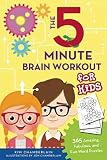 The Fiveminute Brain Workout For Kids 365 Amazing Fabulous And Fun Word Puzzles