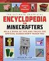 The Ultimate Unofficial Encyclopedia for Minecrafters: An A - Z Book of Tips and Tricks the Official Guides Don't Teach You