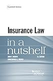 Insurance Law In A Nutshell Nutshells