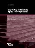 Negotiating And Drafting Sports Venue Agreements Coursebook