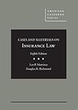 Cases And Materials On Insurance Law American Casebook Series