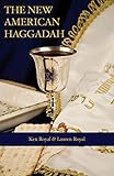 The New American Haggadah A Simple Passover Seder For The Whole Family