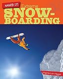 Extreme Snowboarding Nailed It