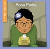 Rosa Parks (My Itty-Bitty Bio)