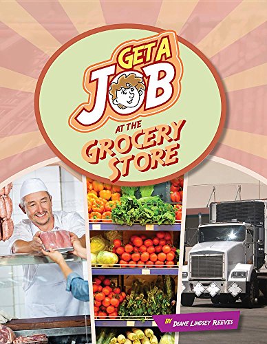 Cover of Get a Job at the Grocery Store