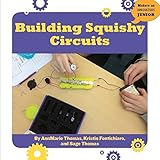 Building Squishy Circuits Makers As Innovators Junior