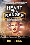 Heart of a Ranger: The True Story of Cpl. Ben Kopp, American Hero in Life and Death