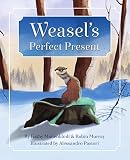 Weasels Perfect Present