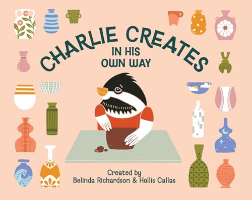 Cover of Charlie Creates in His Own Way