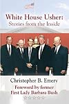 WHITE HOUSE USHER: Stories from the Inside