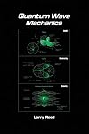 Quantum Wave Mechanics - Fourth Edition