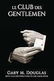 Le Club Des Gentlemen   French