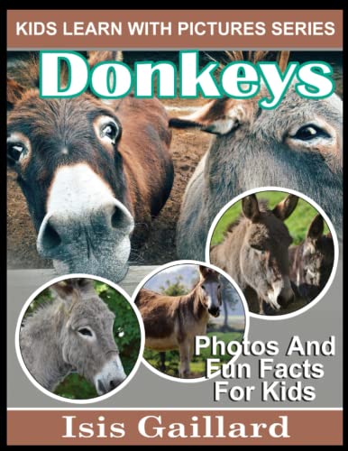 Cover of Donkeys : Kids Learn with Pictures 94