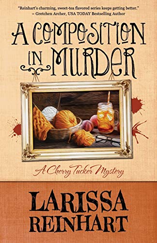 A Composition in Murder (By: Larissa Reinhart) cover