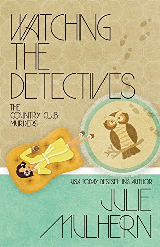 Watching the Detectives book cover