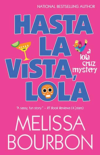 Hasta La Vista, Lola book cover
