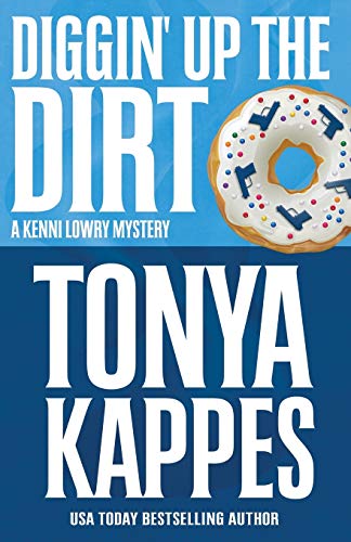 Diggin' Up The Dirt book cover