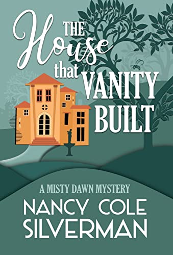 The House That Vanity Built book cover