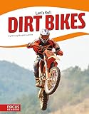 Dirt Bikes Lets Roll Focus Readers Lets Roll Beacon Level