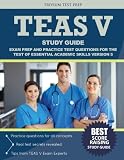 Teas V Study Guide Exam Prep And Practice Test Questions For The Test Of Essential Academic Skills Version 5