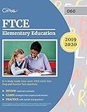 Ftce Elementary Education K6 Study Guide 20192020 Ftce 060 Test Prep And Practice Test Questions