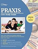 Praxis Core Study Guide 20192020 Praxis Core Academic Skills For Educators Exam Prep And Practice Test Questions 5712 5722 5732