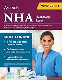 Nha Phlebotomy Exam Study Guide Test Prep And Practice Questions For The National Healthcareer Association Certified Phlebotomy Technician Exam
