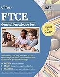 Ftce General Knowledge Test Study Guide Exam Prep Book With Practice Questions For The Florida Teacher Certification Examination Of General Knowledge