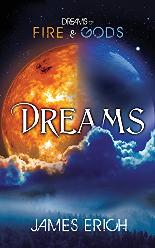 Cover of Dreams of Fire and Gods