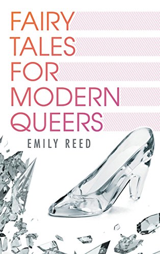 Cover of Fairy Tales for Modern Queers
