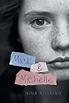 Mick & Michelle